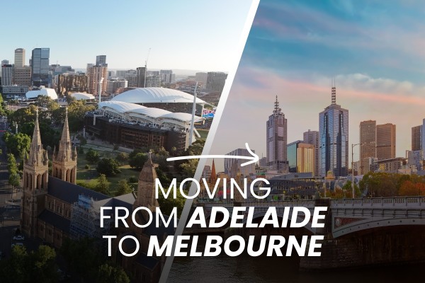 Interstate moving guide from Adelaide to Melbourne